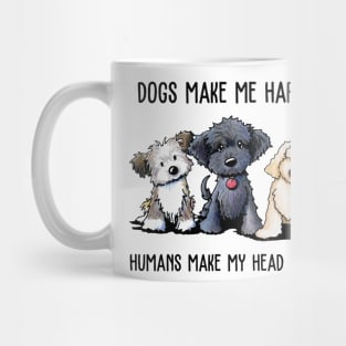 Dogs Make Me So Happy Mug